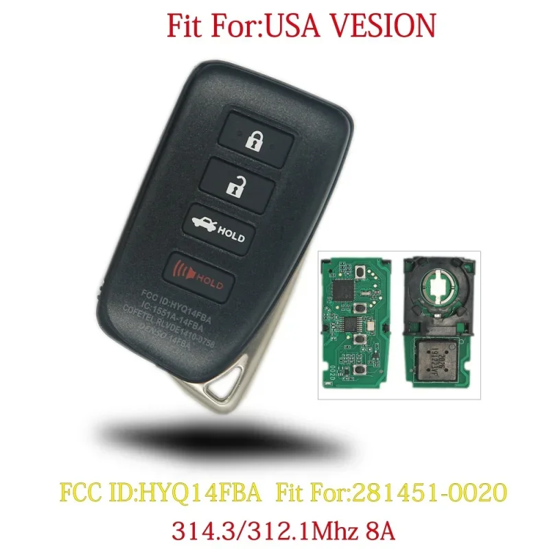 

BaoJiangDd car key Fit for Lexus ES300 ES350 GS300 keyless Smart Remote key 28145-0020 Board 312/314MHZ 8A FCC ID： HYQ14FBA