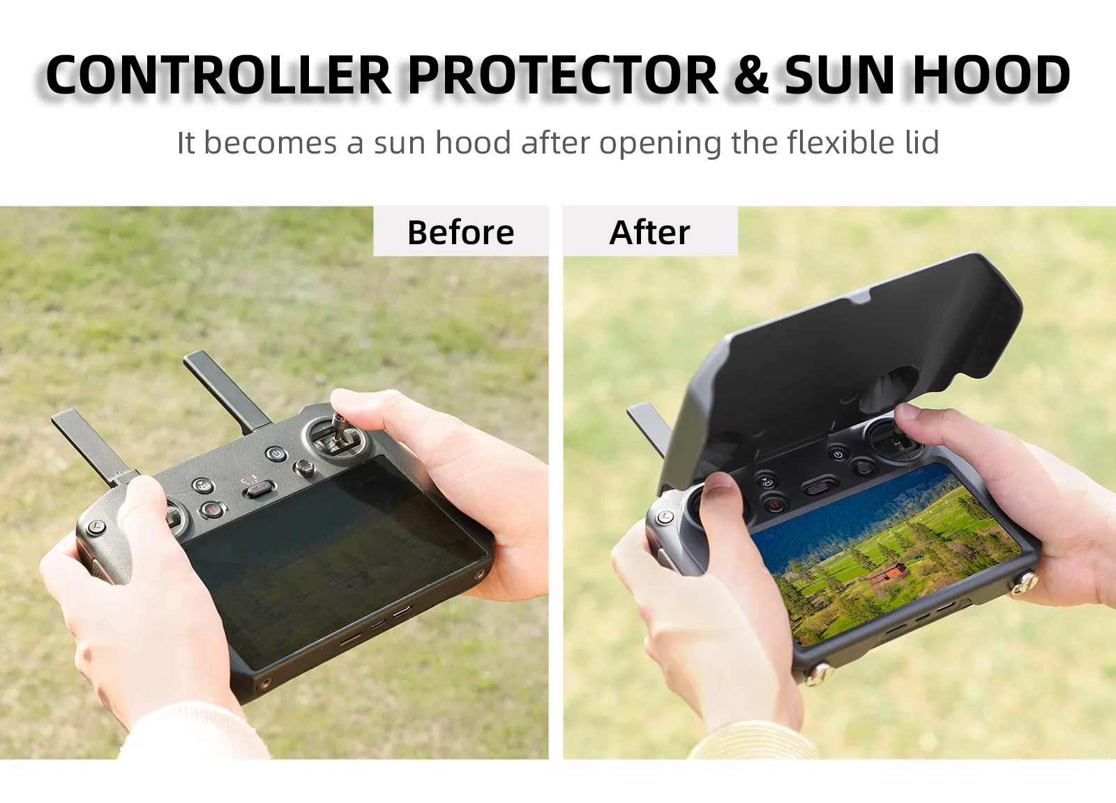 CONTROLLER PROTECTOR & SUN HOOD It becomes a sun