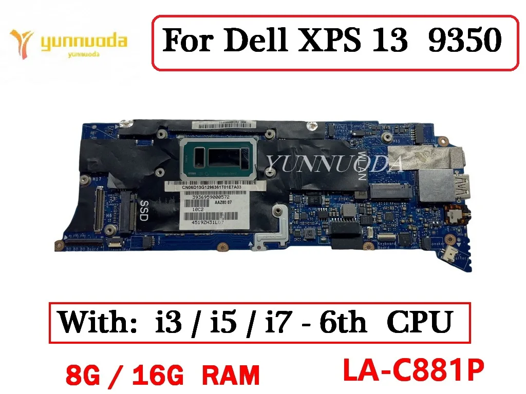 Placa-mãe Portátil para Dell La-c881p Xps 13 9350 Placa-mãe com Cpu i3 i5 i7 8g 16g Ram Aaz80 Testado e Bom