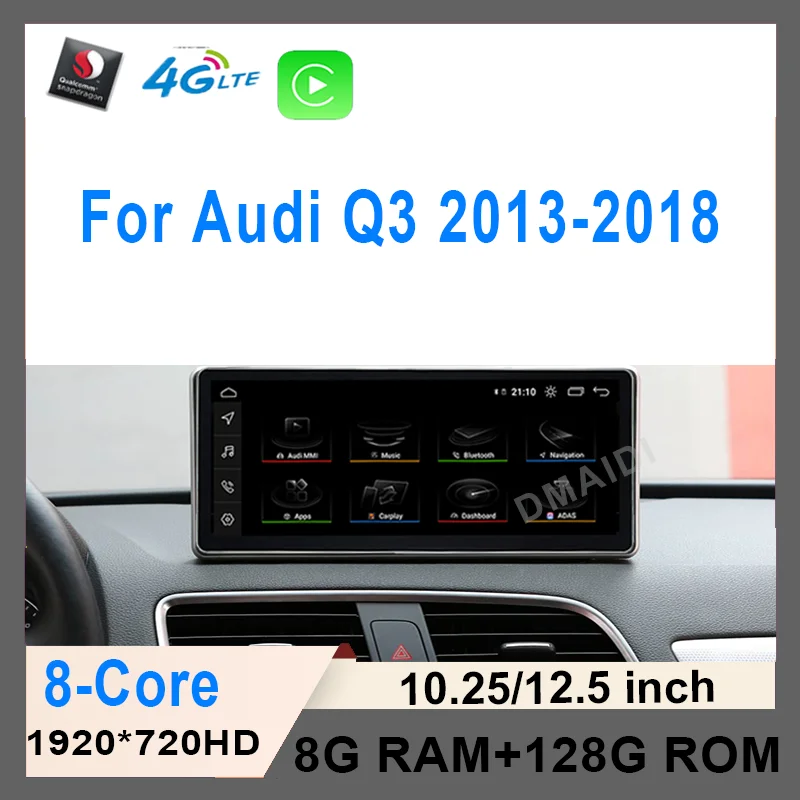 

For Audi Q3 2013-2018 12.5" Android 11 Snapdragon 8+128G Car Multimedia Player GPS Navigation Radio CarPlay Video Stereo Screen