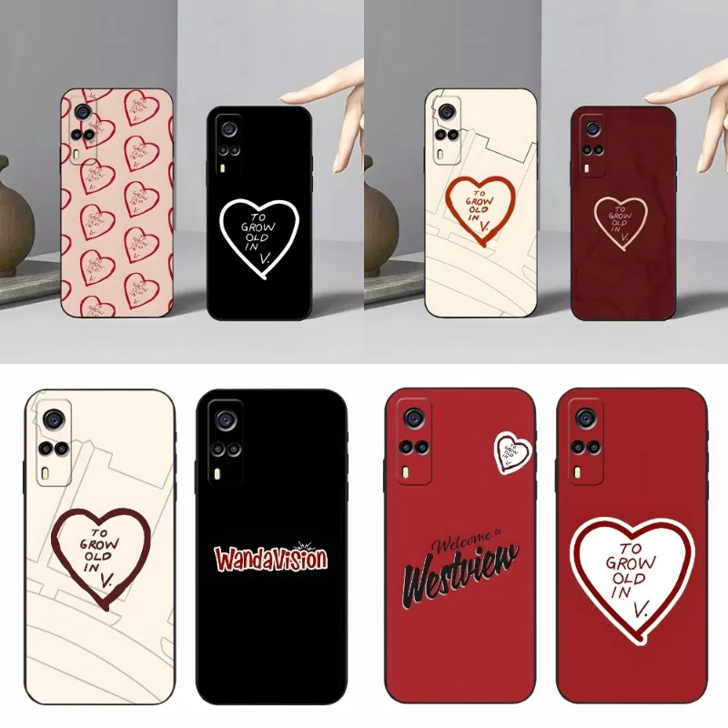

To Grow Old In WandaVision Phone Case For Vivo Y31 V21e V23 Y31s Y73 X60 X70 X80 Y33s Y21 Y76 Y15s T1 IQOO 9 U5 U5x Pro Cover
