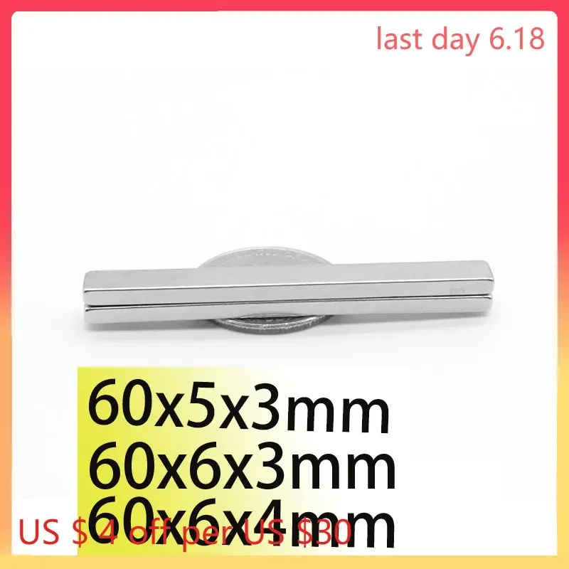 N35 60x5x3mm 60x6x3 60x6x4 Rectangle  Neodymium Bar Block  Strong Magnets Rare Earth Small motor Fridge Office  Search Magnetic