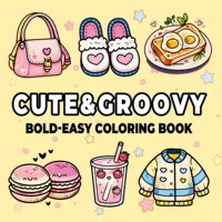 CUTE & GROOVY Bold-easy Patterns Coloring Book for Adults Cute Drawing Book Perfect Gift for Party and Birthday 1