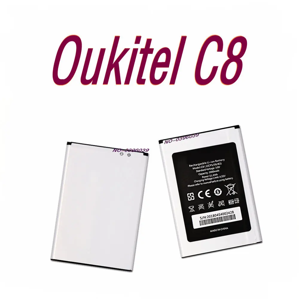 

New . Replacement Battery C8 3000mAh For Oukitel C8 Batterie Bateria Batterij Accumulator