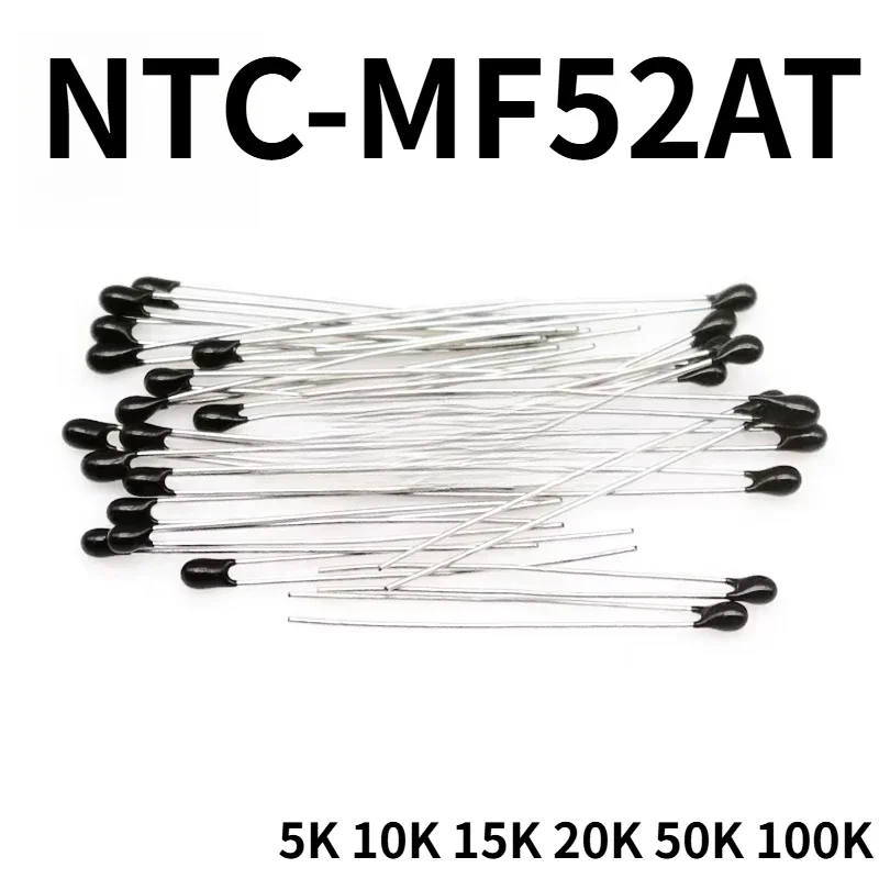 10Pcs/Lot MF52AT MF52 B3470/B3950/B3380/B3435/ NTC Thermistor Thermal Resistor 1% 5K 10K 15K 20K 50K 100K