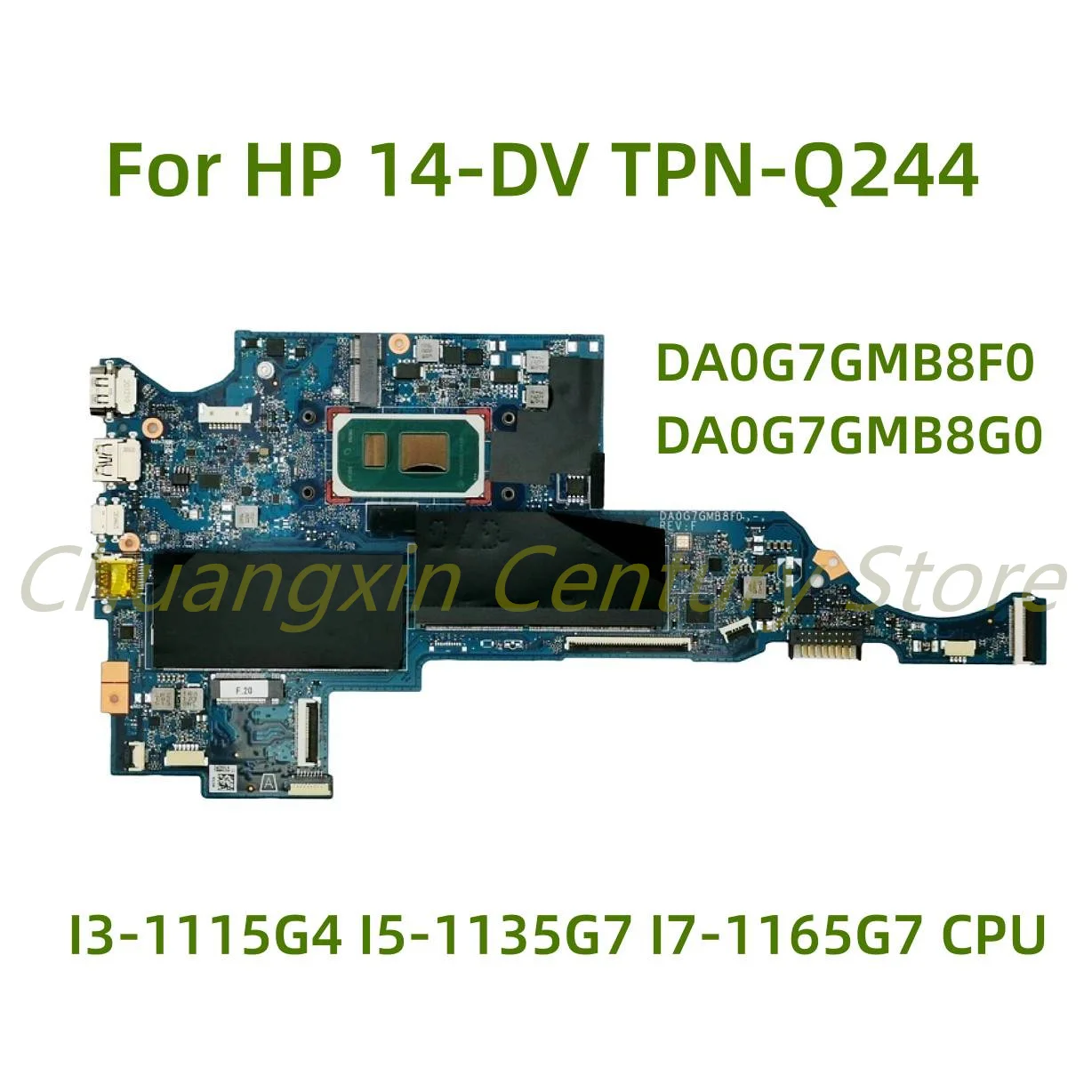 

For HP Pavilion 14-DV TPN-Q244 laptop motherboard DA0G7GMB8F0 DA0G7GMB8G0 with I3-1115G4 I5-1135G7 I7-1165G7 CPU 100% Tested