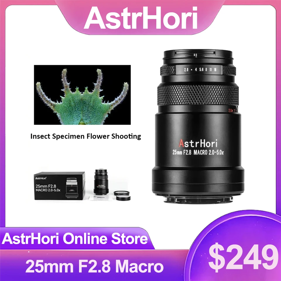 

AstrHori 25mm F2.8 2-5X Ultra Macro Lens Full Frame Manual Focus For Fuji X Canon RF Nikon Z Panasonic L Sony E Mount Cameras