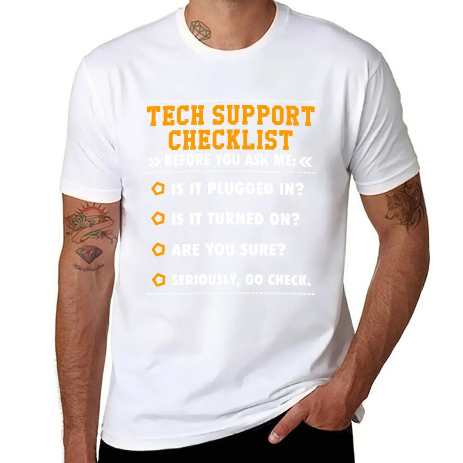 Tech Support Checklist Gift T-Shirt Customs Progetta La Tua T-Shirt Oversize T-Shirt Da Uomo Tinta Unita