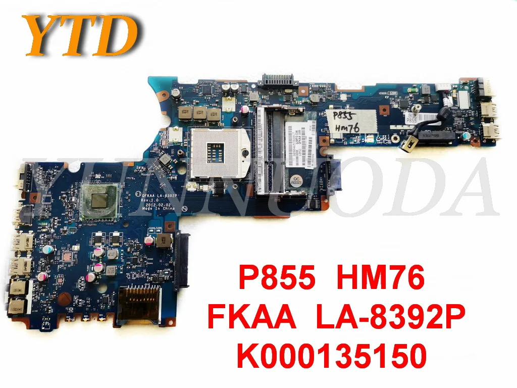 

Original for Toshiba P855 laptop motherboard P855 HM76 FKAA LA-8392P K000135150 tested good free shipping