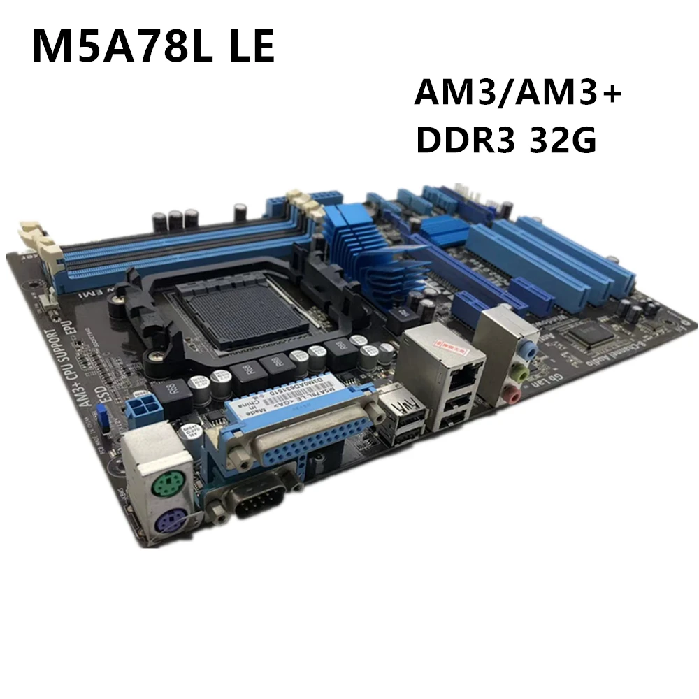 

Used M5A78L LE Desktop Motherboard 760G Socket AM3 AM3+ DDR3 16G For FXPhenom II Athlon II Sempron Mainboard