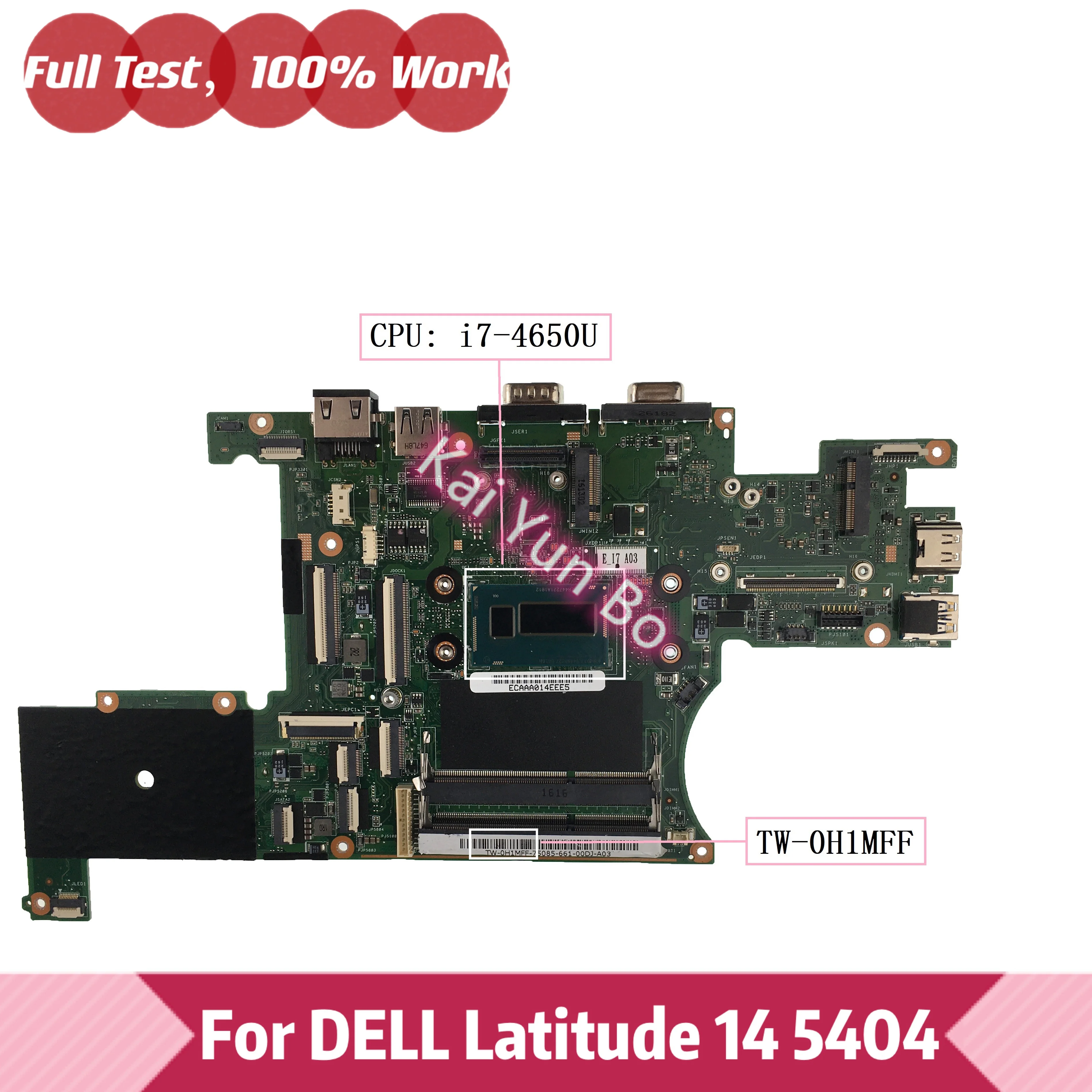 

TW-0H1MFF CN-0H1MFF For Dell Latitude 14 5404 7204 E7204 Laptop Motherboard 0H1MFF H1MFF With I7-4650U CPU DDR3 100% Full Tested