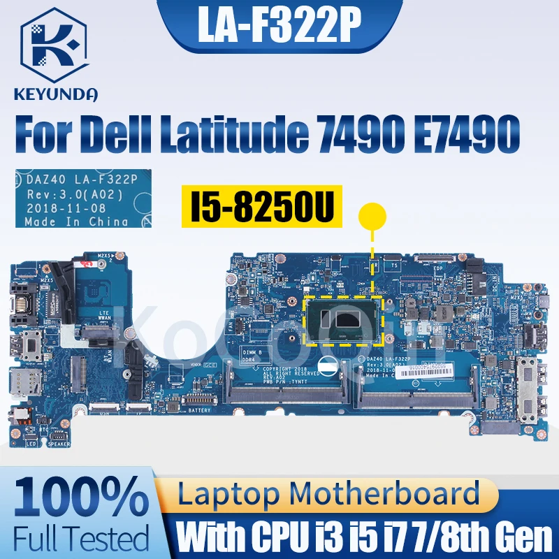 Placa-mãe Portátil para Dell Latitude Dell Latitude 7490 E7490 Notebook Mainboard La-f322p 0ym3x5 01y9nr 01rp9w 0pxmyg 02xpcx I3i5i7 8ª Geração