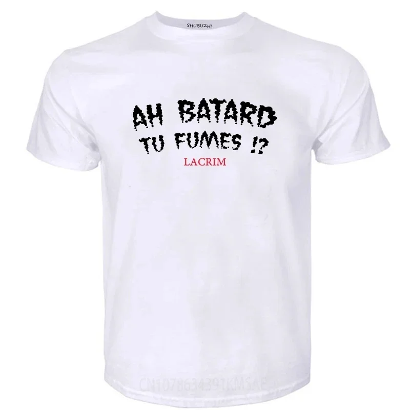 Mens T-shirts Cotton Teeshirt Ah Batard Tu Fumes Lacrim T-Shirt Vintage T Shirt Funny T Shirts Anime t-shirt T-shirt Men - 3
