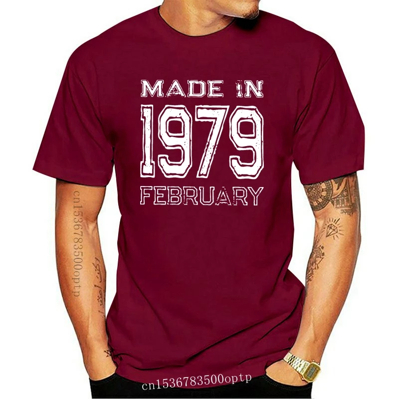

New Men Made In February 1979 Birth Year T-Shirt 40 Year Old Birthday Gifts Funny Vintage Clothes Pure Cotton Tees 4XL 5XL T Shi