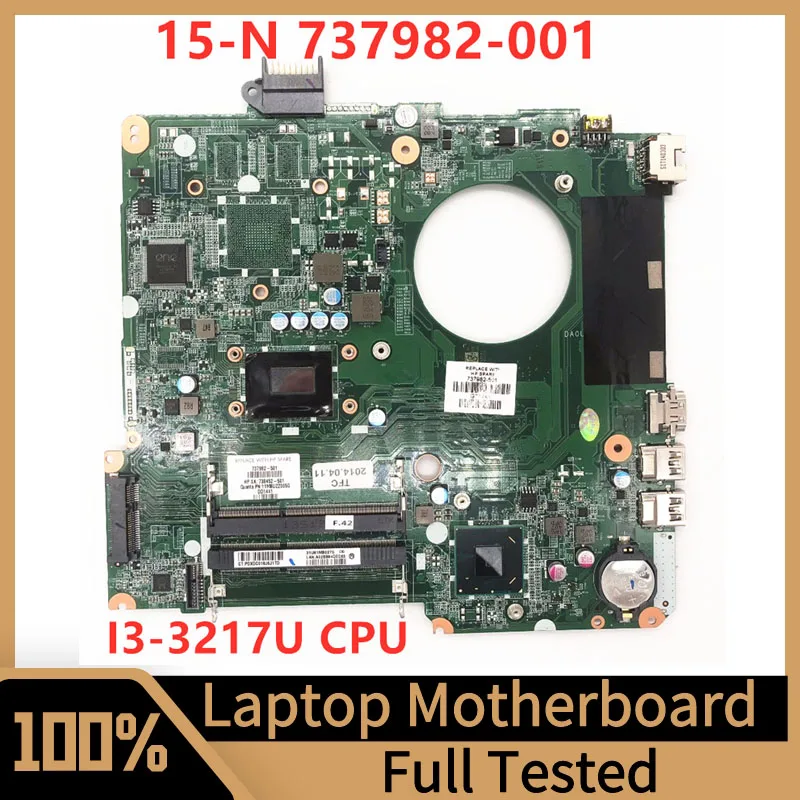 

737982-001 737982-501 737982-601 For HP 15-N Laptop Motherboard DA0U81MB6C0 With SR0N9 I3-3217U CPU HM76 100%Full Tested Good