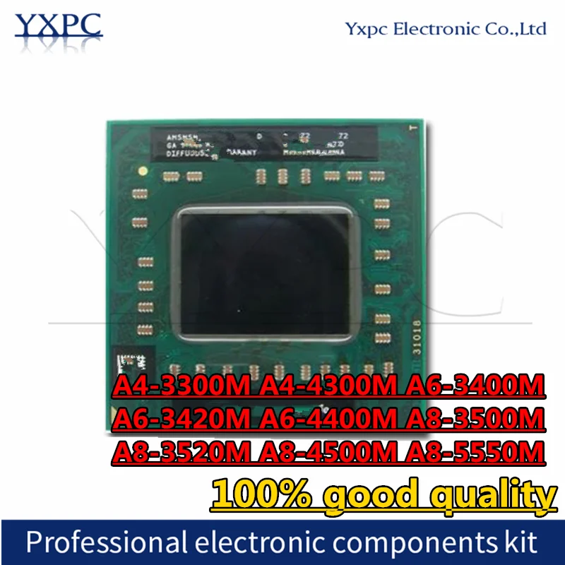 A4-3300M A4-4300M  A6-3400M A6-3420M A6-4400M A8-3500M A8-3520M A8-4500M A8-5550M CPU procesor