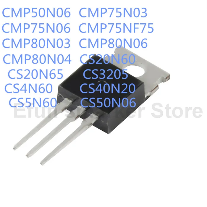 10 шт CMP50N06 CMP75N03 CMP75N06 CMP75NF75 CMP80N03 CMP80N06 CMP80N04 CS20N60 CS20N65 CS3205 CS4N60 CS40N20 CS5N60 CS50N06 TO220 |