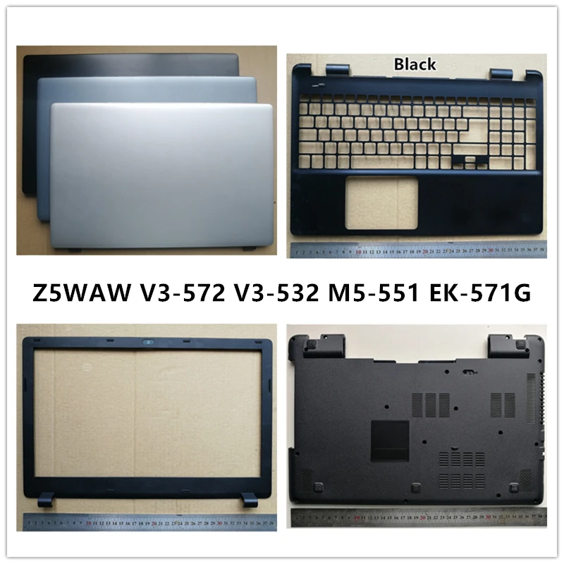 

New laptop For Acer Z5WAW V3-572 V3-532 M5-551 EK-571G LCD Back Cover Top Case/Front Bezel/Palmrest/Bottom Base Cover Case