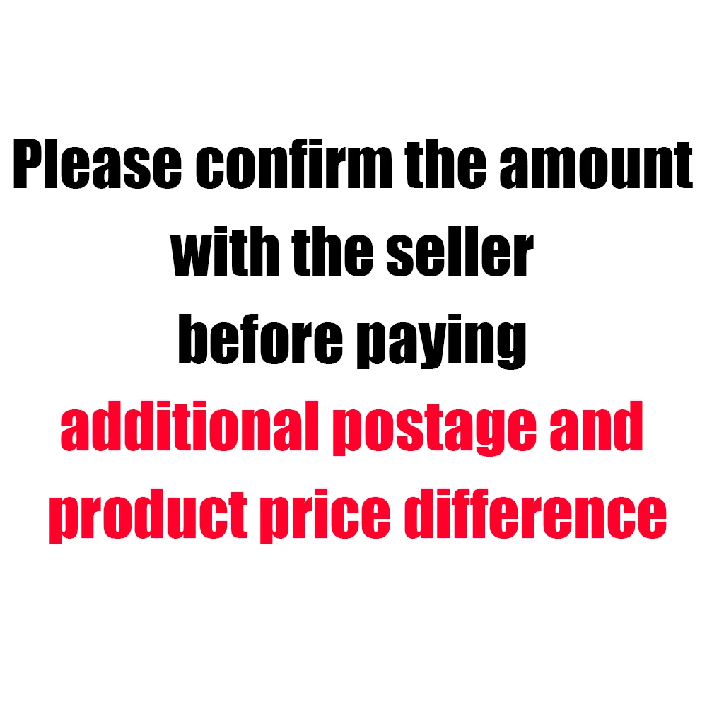 

Special product link for paying additional postage and price difference. Please contact the seller before placing an order