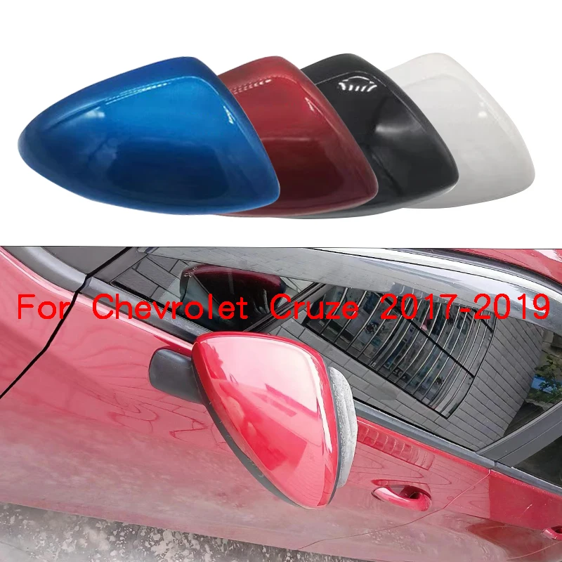 

For Chevrolet Cruze 2017 2018 2019 Exterior Rearview Mirror Cover Reversing Mirror Cover Side Mirror Cover Shell Housing