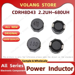 10PCS Power Inductor 8D43 2.2UH 3R3 4.7UH 6.8UH 10U 15UH 150 22UH 68U 100UH 220UH 330 470UH 680UH 681 8*8*4 Patch Shield Winding