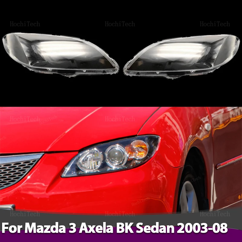 

Headlight Housing Protection Glass Cover Headlamps Transparent Shell Lens For Mazda 3 Mazda3 Axela BK Sedan 2003-2008