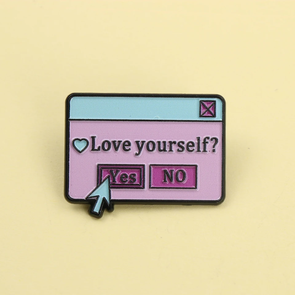 Creative computer dialog box Love yourself Enamel Metal Funny Lapel ...