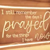 Led Neon Light Sign I Still Remember The Day I Prayed for The Things I Have Now Home Bedroom Retro Farmhouse Decor Inspirational 4