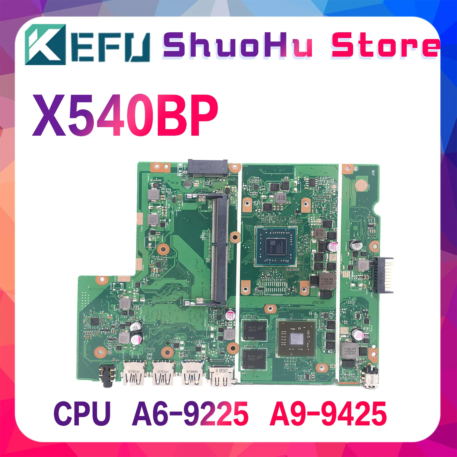 Kefu X540bp Mainboard com Amd A6-9225 A9-9425 Cpu para Asus X540 X540bp X540ba X540b Placa-mãe do Portátil 100 Funcionando Bem - Imagem 5