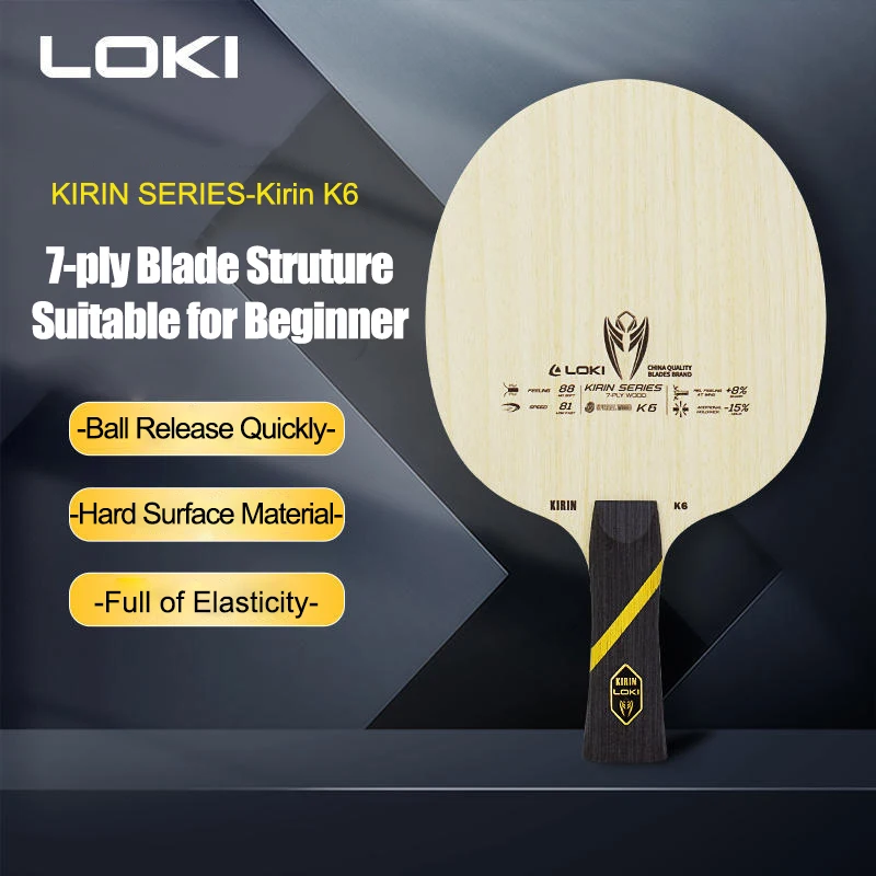 LOKI KIRIN K1/K2/K3/K5/K6/K7 Table Tennis Blade 5/7-ply Pure Wood