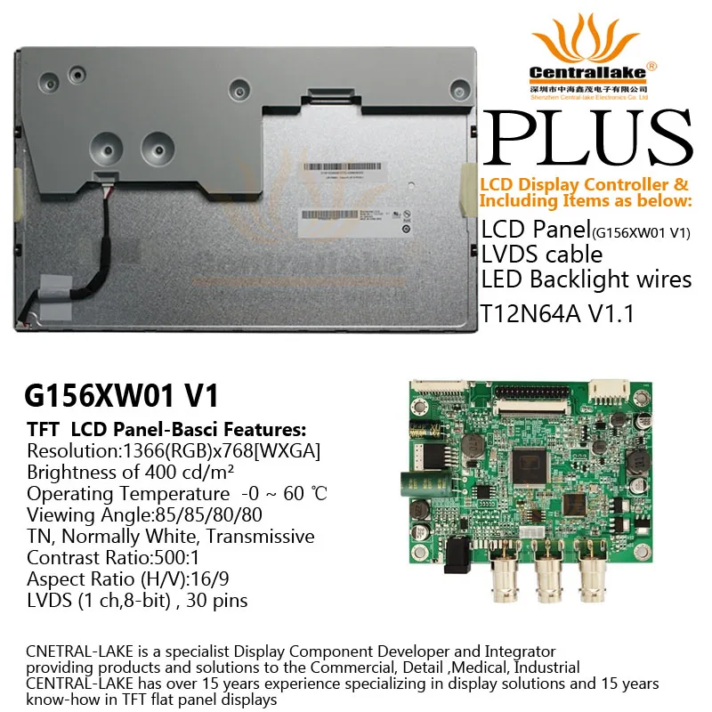 

Hot Sale for 15.6″LCD Industrial Display Screen Includes Controller Board :T12N64A Plus 15.6 inch Panel G156XW01 V1