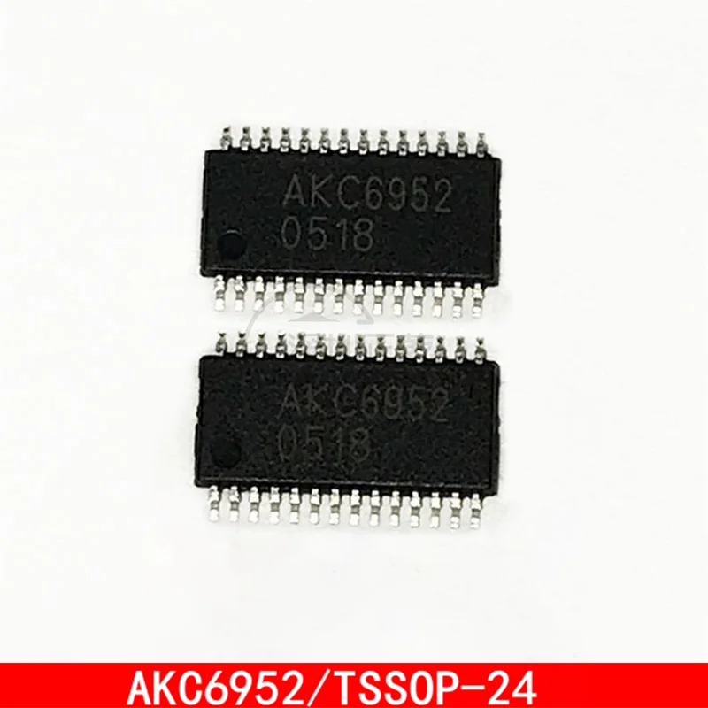 AKC6955 AKC6951 AKC6952 TSSOP-24 AKC6955isAKC6951 Radio chip patch In Stock