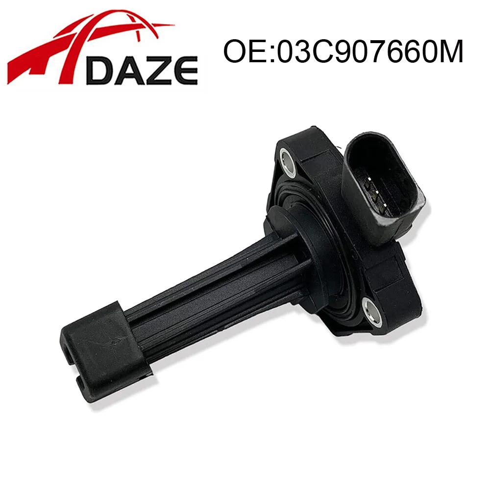 Датчик уровня масла в двигателе DAZE 03C907660M 03C 907 660 D / H / M / T 03C 907 660M для A1 A3 A4 FAB OCT AL ALT BE CA CAMP CC EOS