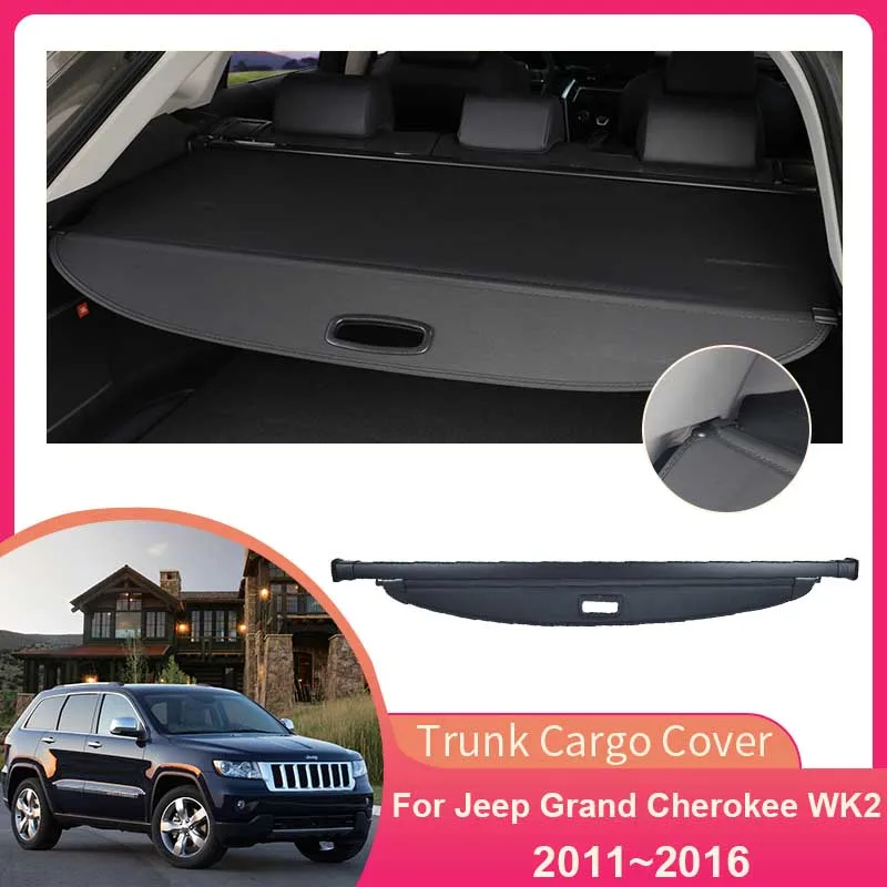 

Rear Trunk Cargo Cover for Jeep Grand Cherokee WK2 2011~2016 Privacy Partition Board Security Shielding Shade Carpets Accessorie