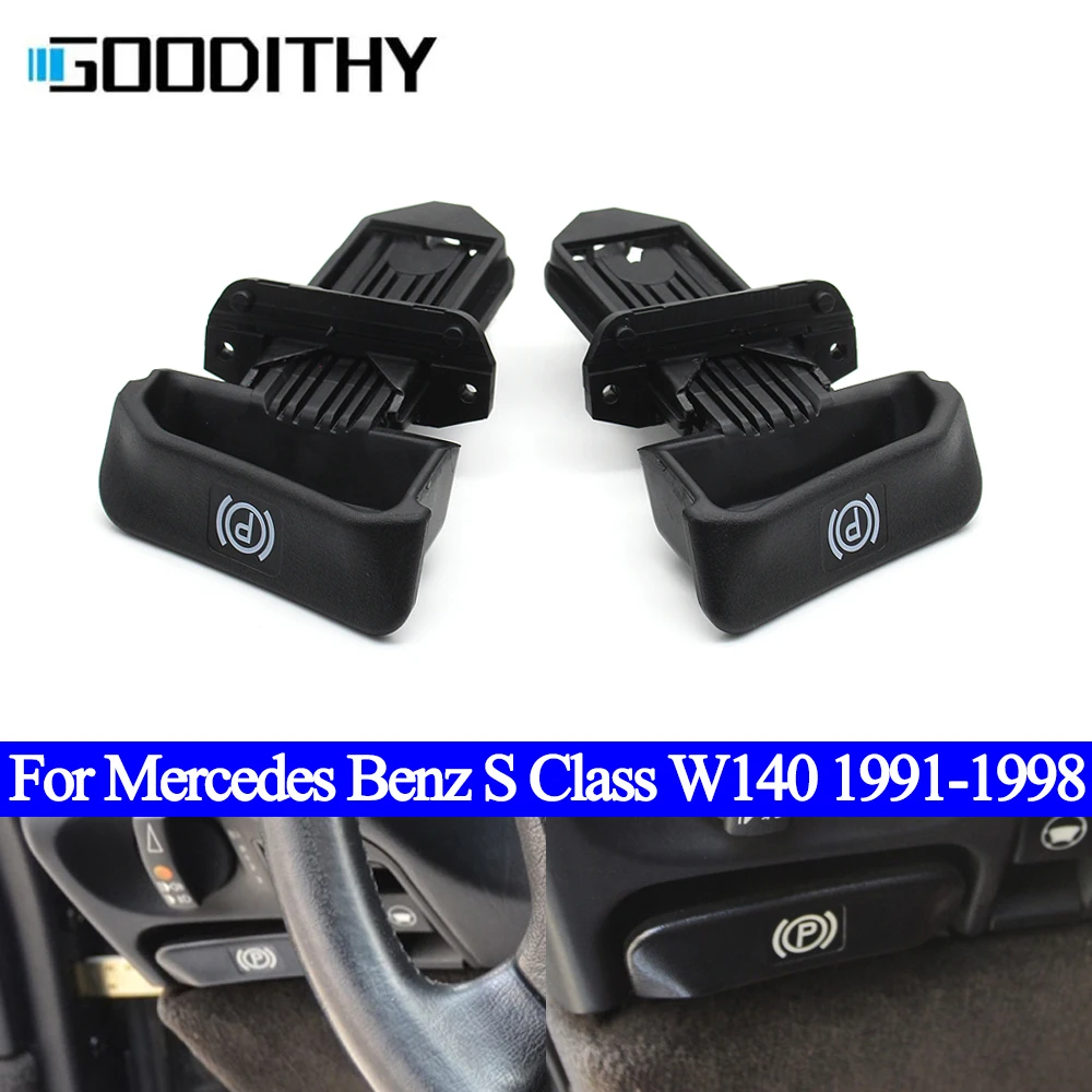 ForMercedesBenzSClassW14019911998CarParkingHandbrakeRelease