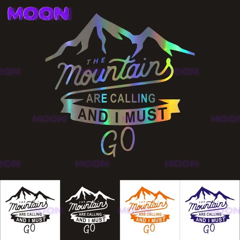 

Car Sticker Auto Sticker The Mountains Are Calling and I Must Go Car Decoration Reflective Car Styling Custom Sticker
