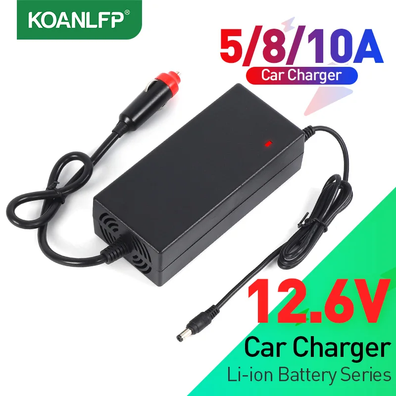 12.6V 5A 8A 10A Car Lithium ion Battery Charger 12V Lithium constant voltage constant current for car cigar Lighter charger battery charger