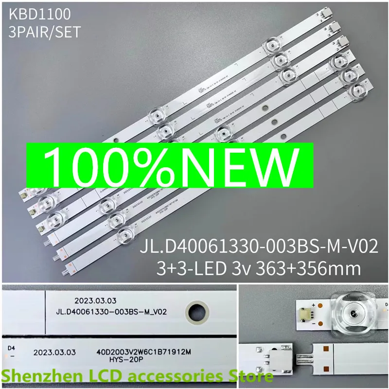 

FOR 40inch HZ40E35D JL.D40061330-003BS-M_V02 3+3LED Concave cap 363MM+356MM 3V 100%NEW LED backlight strip