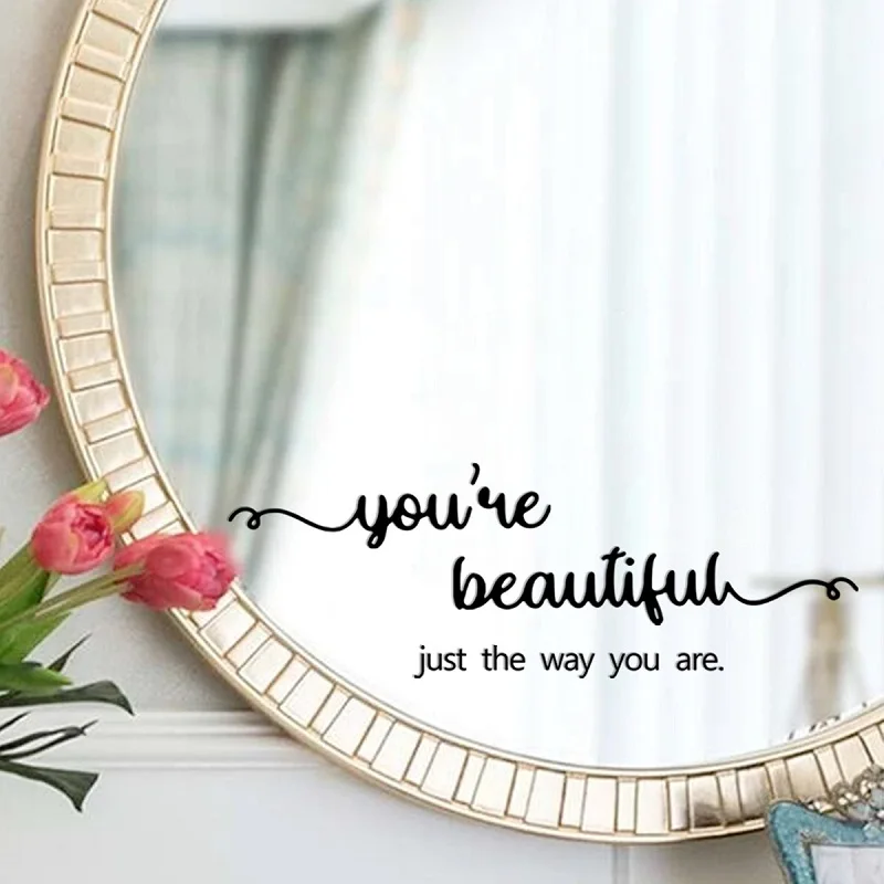 Wall-Stickers-You-re-Beautiful-Just-the-Way-You-Are-Mirror-for-Home-D ...