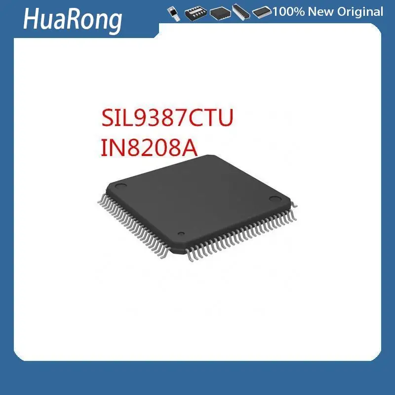 

5 шт./партия, SIL9387CTU SIL9387ACTU SIL9387ACTUC IN8208A N2 QFP100 R5F21266DFP QFP32