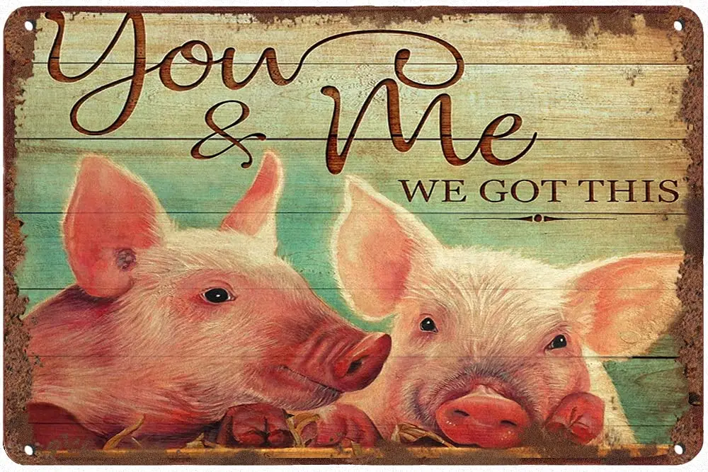 

Retro Tin Sign Metal Tin Sign You & Me We Go It Pigs Vintage Kitchen Decor Summer Decor Wall Decor for Home Cafes Office St