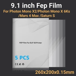 5Pcs 9.1 inch Fep Film 260x200x0.15mm For ANYCUBIC Photon Mono X2 Mono X 6Ks ELEGOO Mars 4 Max Saturn S 3D Printer Parts