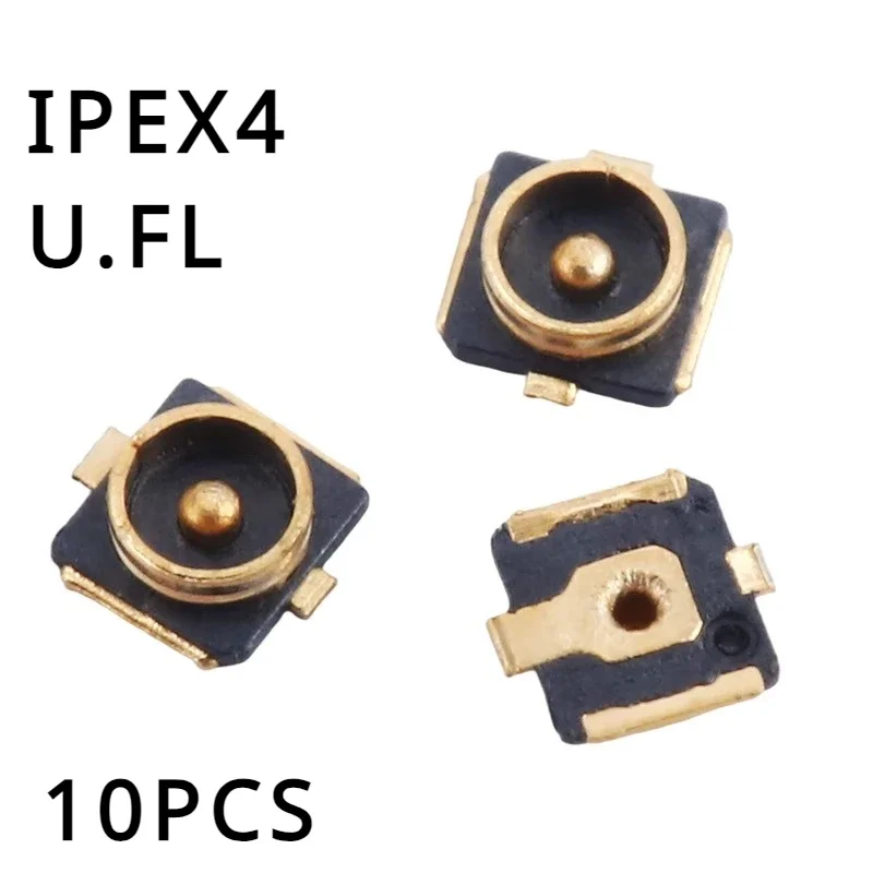 

10PCS IPX4/IPEX4 Generation 4 Patch Antenna Base IPEX/U.FL SMT RF Coaxial WiFi Connector Generation 4 antenna board end