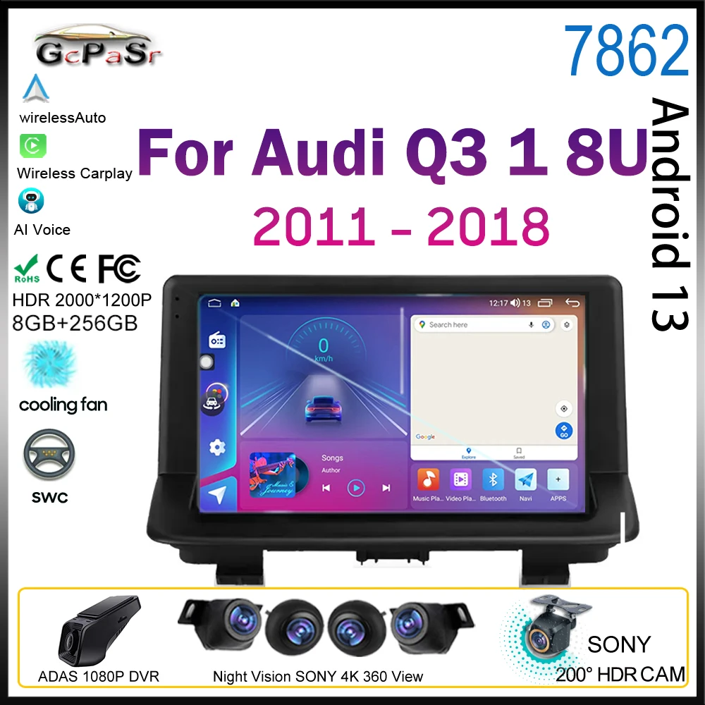 

Android 13 для Audi Q3 1 8U 2011 - 2018 автомобильное радио, мультимедийный видеоплеер, навигация GPS, автомобильная карманная деталь, цифровой видеорегистратор