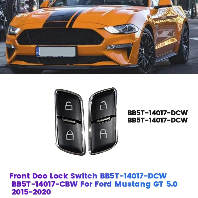 

1 пара переключателей блокировки передней двери для Ford Mustang F150 2015-2020 запчасти BB5T14017CBW
