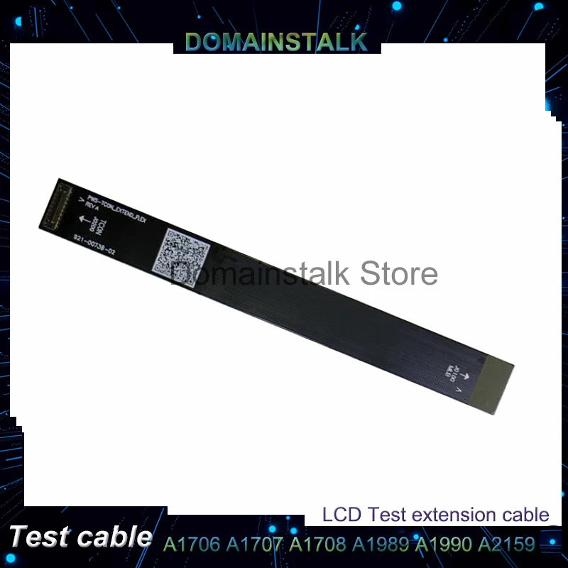 

For Macbook Pro Retina A1706 A1707 A1708 A1989 A1990 A2159 LCD Screen Test Flex Cable 921-00738-02
