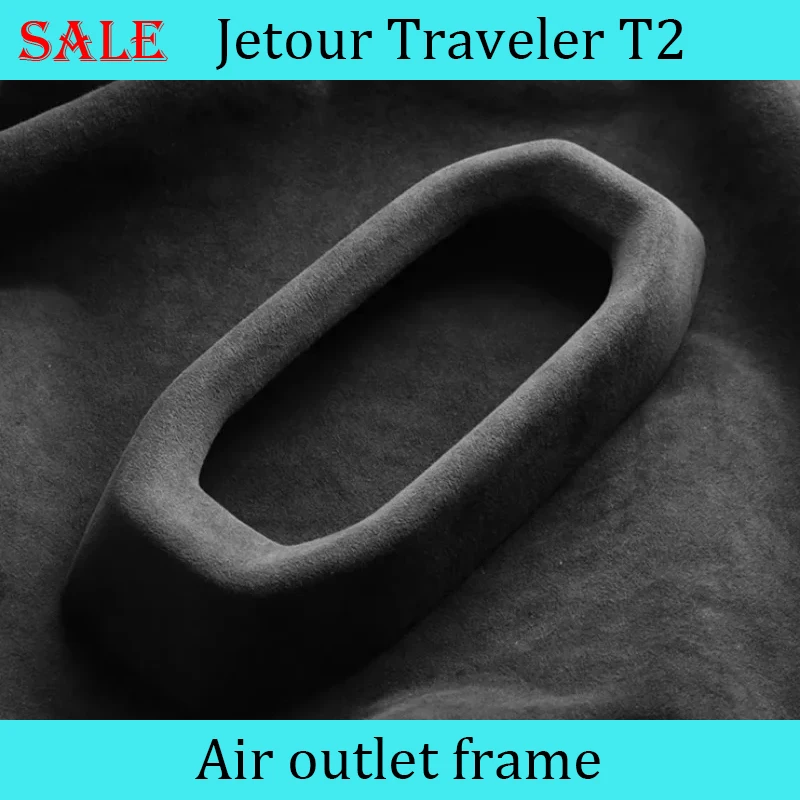 

Fit for JETOUR Traveler T2 car air outlet frame dashboard left and right sides suede decorative stickers interior accessories