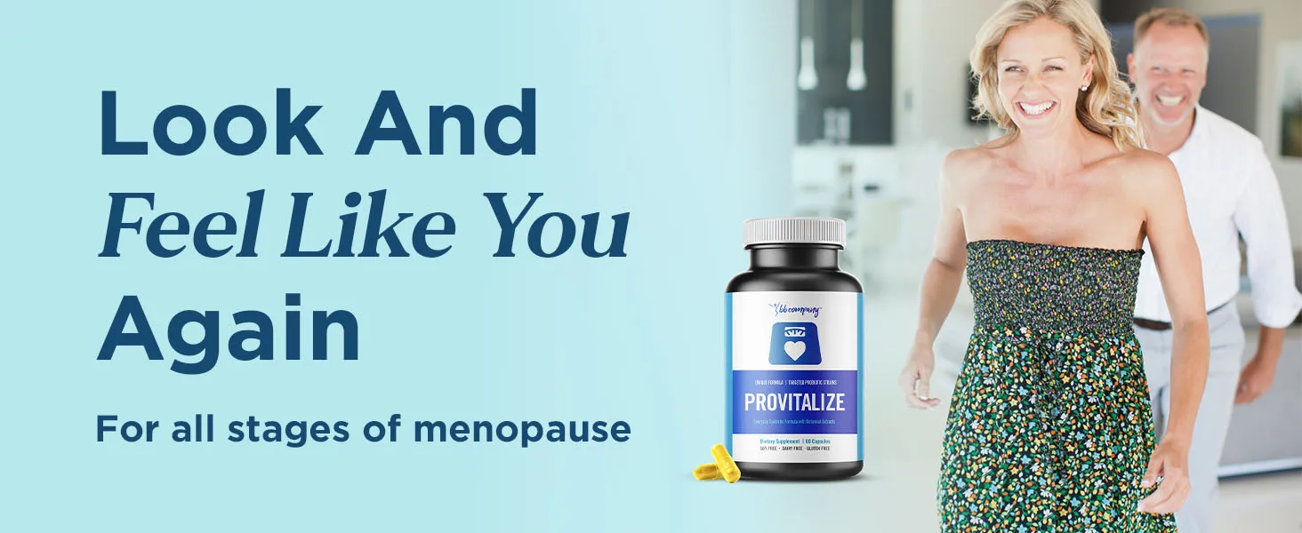 BB Company Provitalize Look and feel like you again. For all stages of menopause