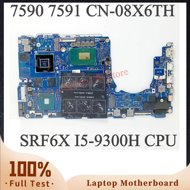

Mainboard 8X6TH 08X6TH CN-08X6TH For DELL 7590 7591 Laptop Motherboard With SRF6X I5-9300H CPU N17P-G0-K1-A1 100% Working Well