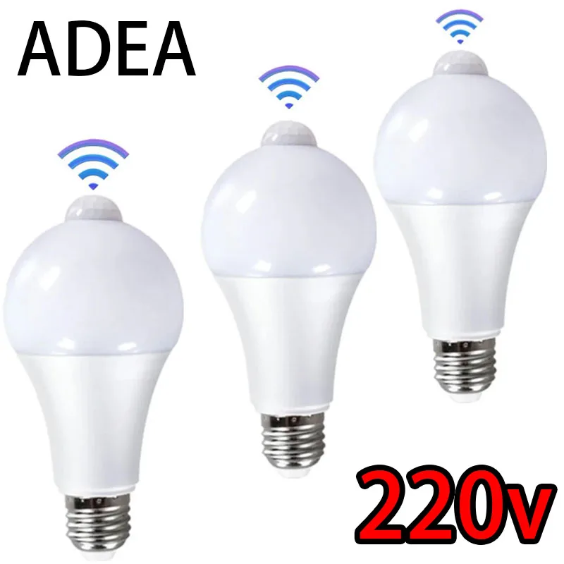 

ADEA 220V E27 PIR Motion Sensor Lamp 12W 15W 18W LED Bulb with Motion Sensor Infrared Radiation Motion Detector night light